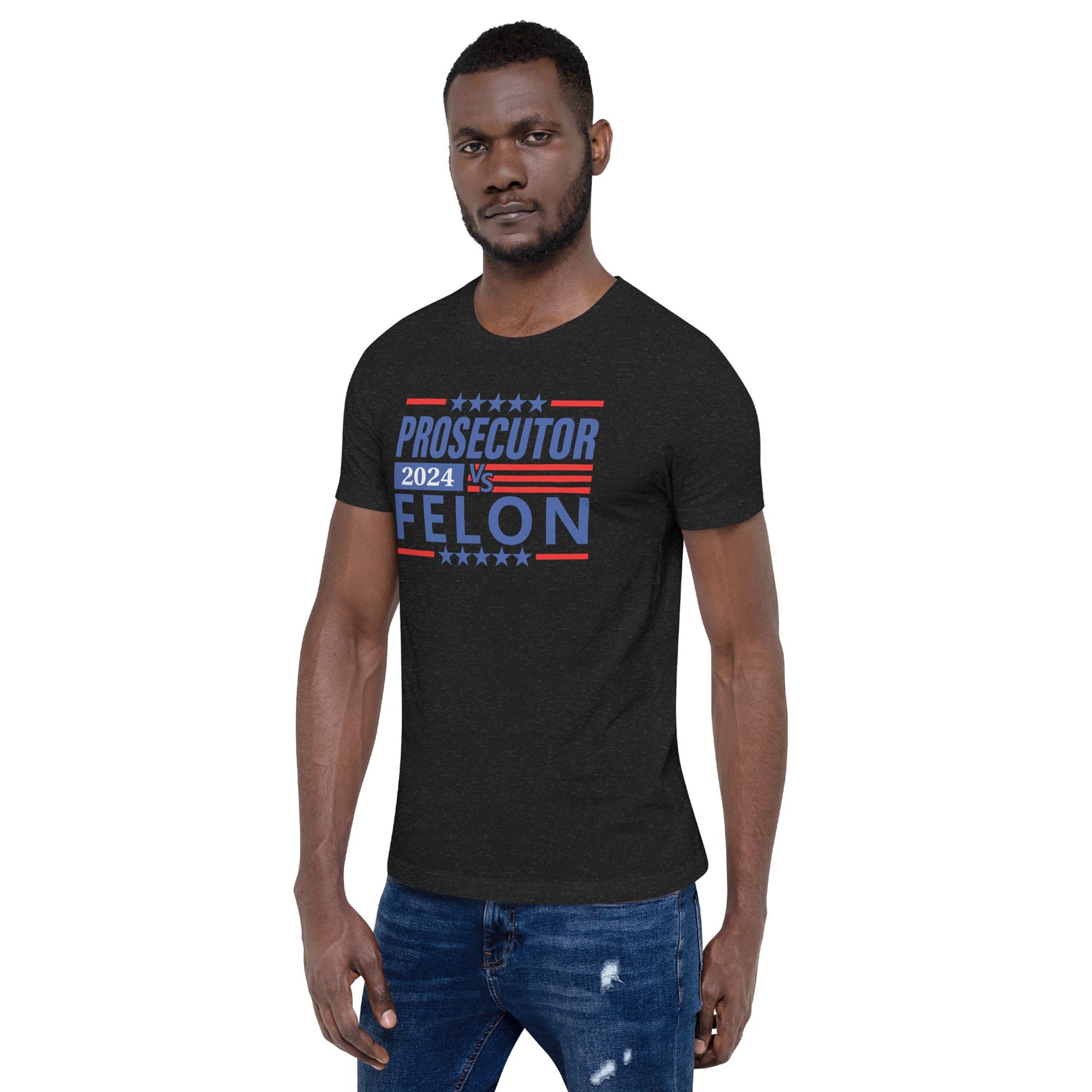 Prosecutor vs Felon Unisex t-shirt