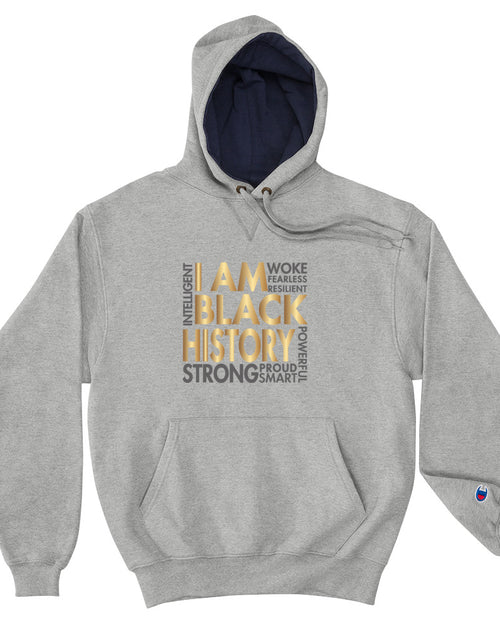 Load image into Gallery viewer, I Am Black History Woke Strong Champion Hoodie
