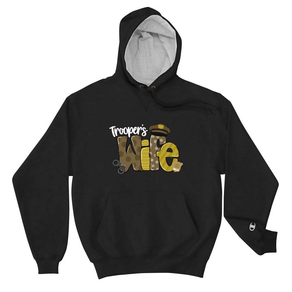 Trooper's Wife Champion Hoodie