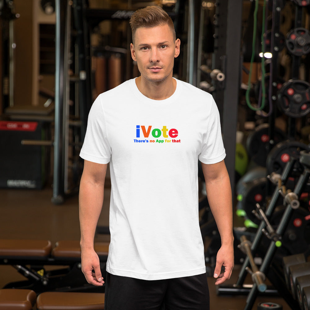 iVote Short-Sleeve Unisex T-Shirt