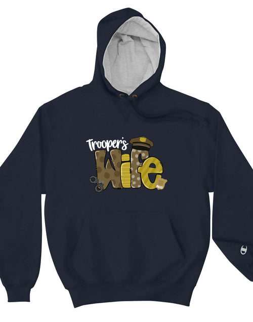 Load image into Gallery viewer, Trooper&#39;s Wife Champion Hoodie
