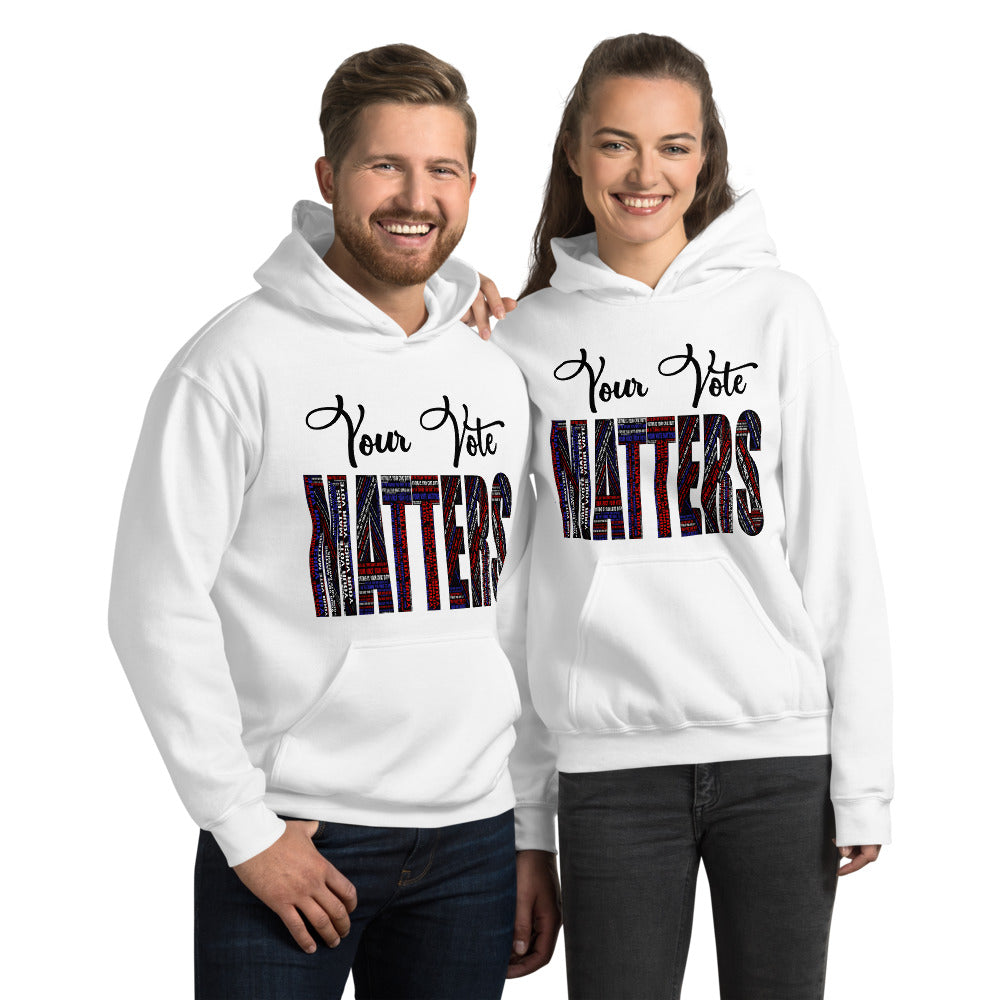 Your Vote Matters Unisex Hoodie