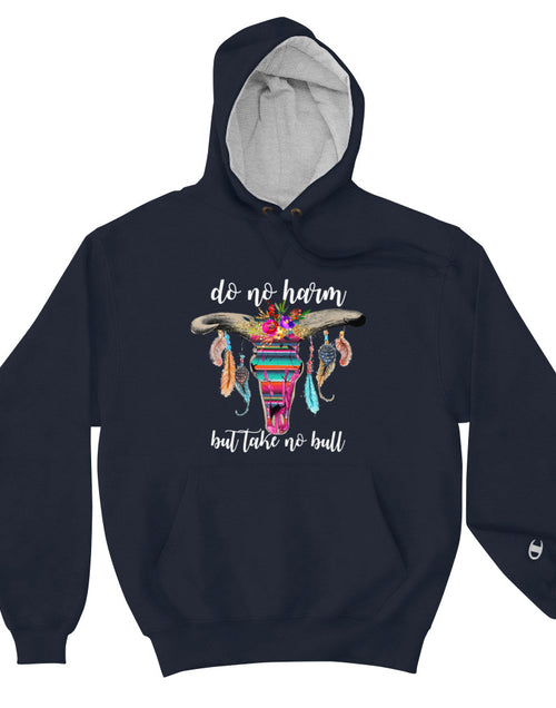 Load image into Gallery viewer, Do No Harm But Take No Bull Navy Champion Hoodie
