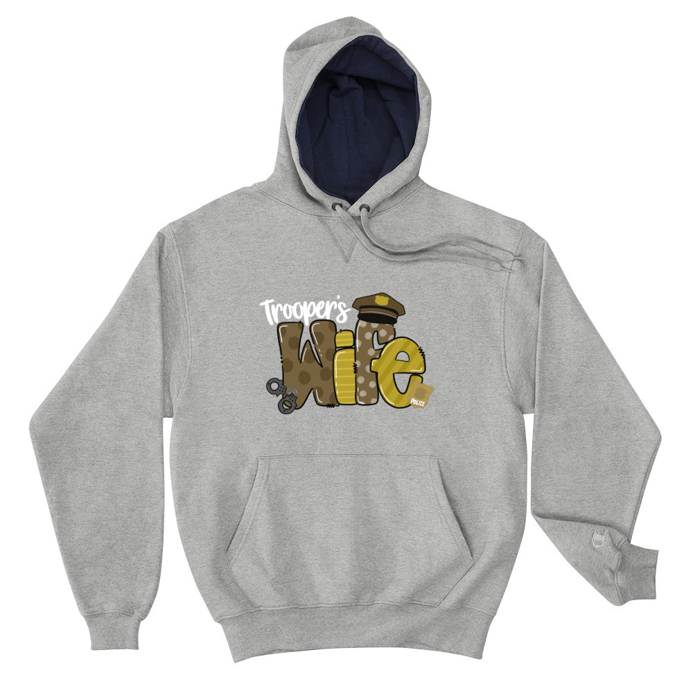 Trooper's Wife Champion Hoodie