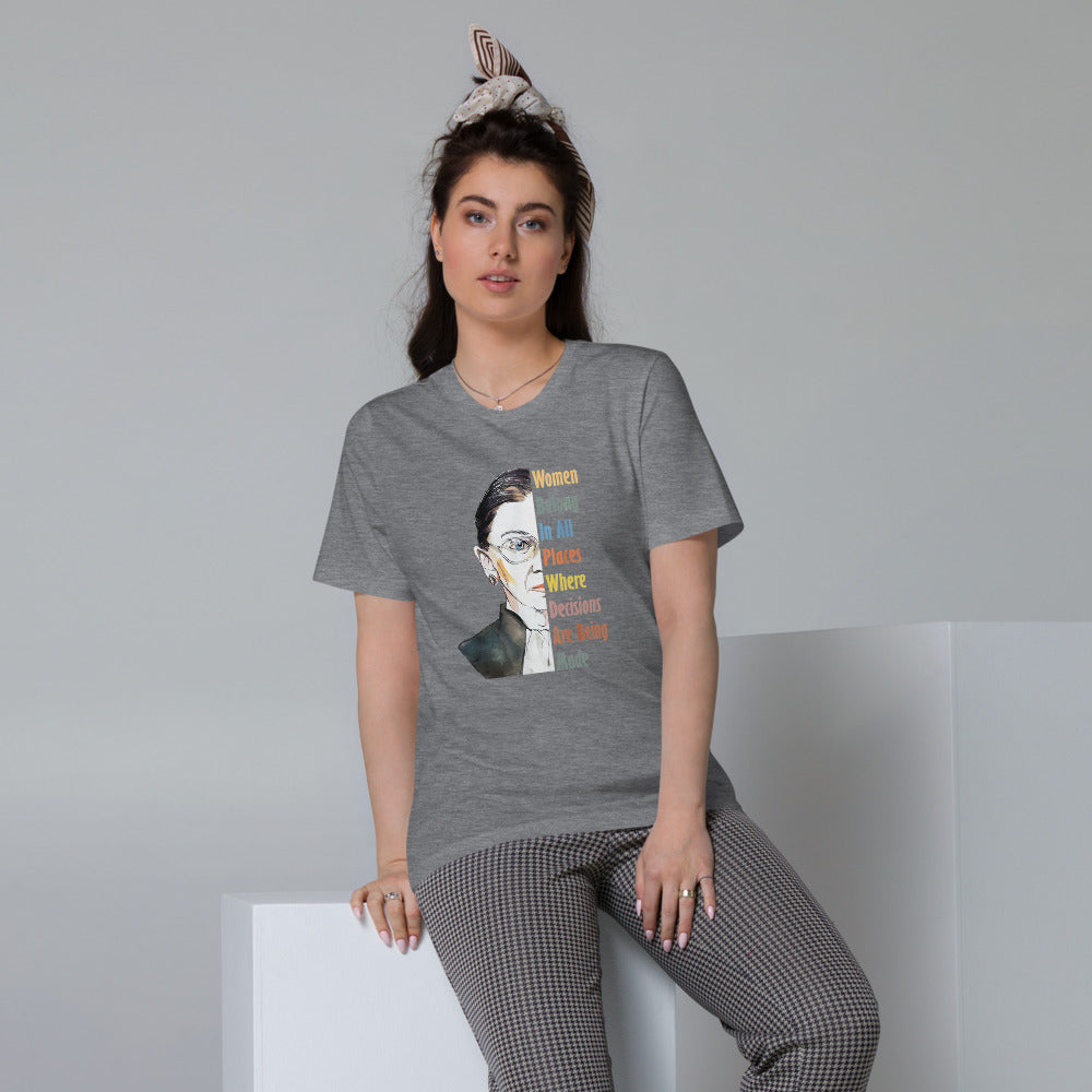 RBG Women Belong in All Places .. Unisex Organic Cotton T-Shirt