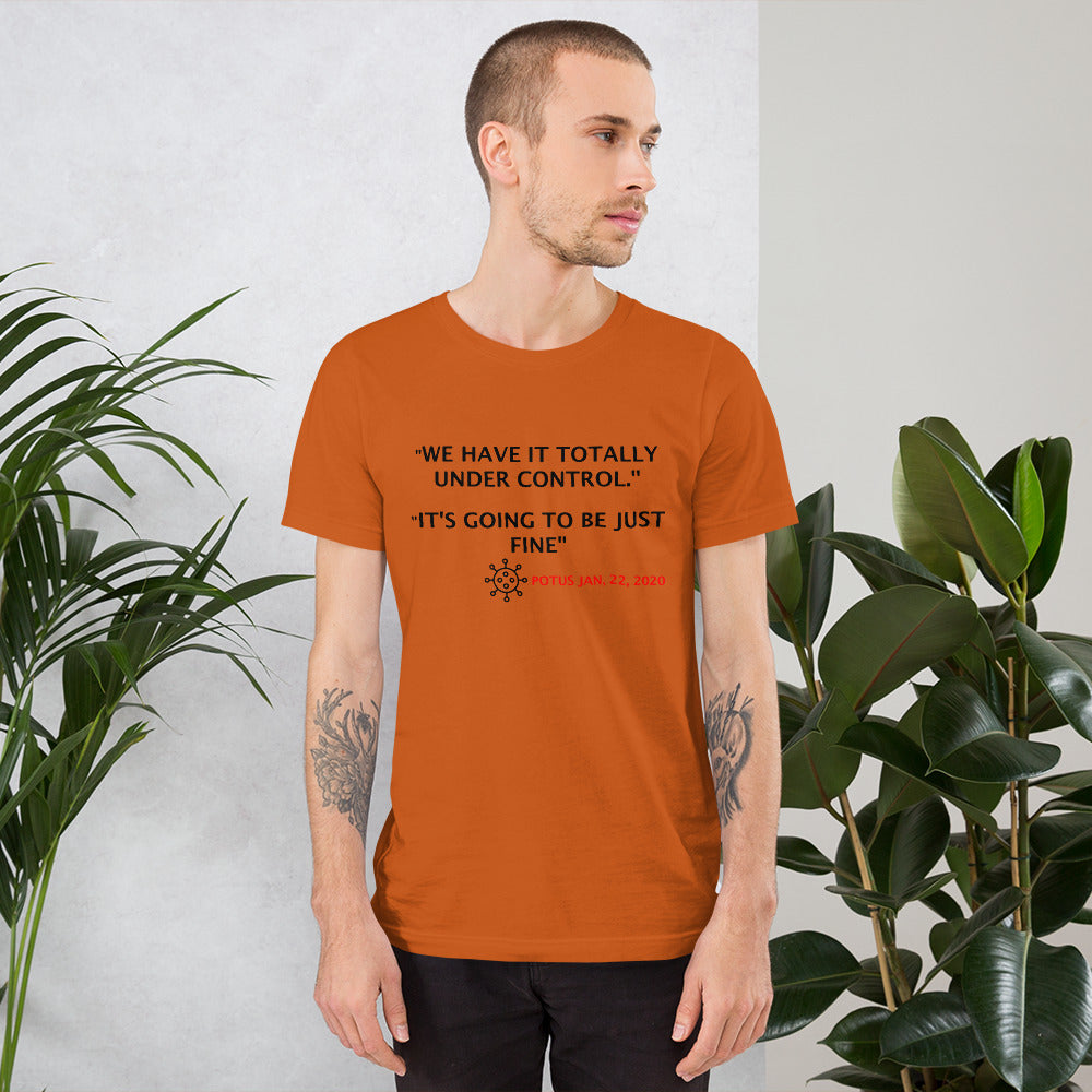 We Have it Totally Under Control Short-Sleeve Orange Unisex T-Shirt