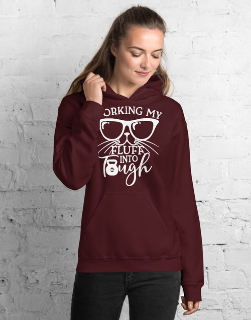 Load image into Gallery viewer, Working My Fluff Into Tough Unisex Hoodie
