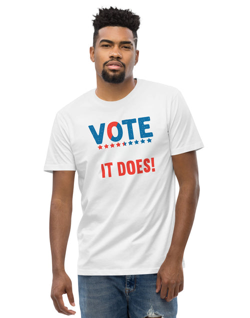 Load image into Gallery viewer, Vote Like Your Life Depended On It White tshirt 
