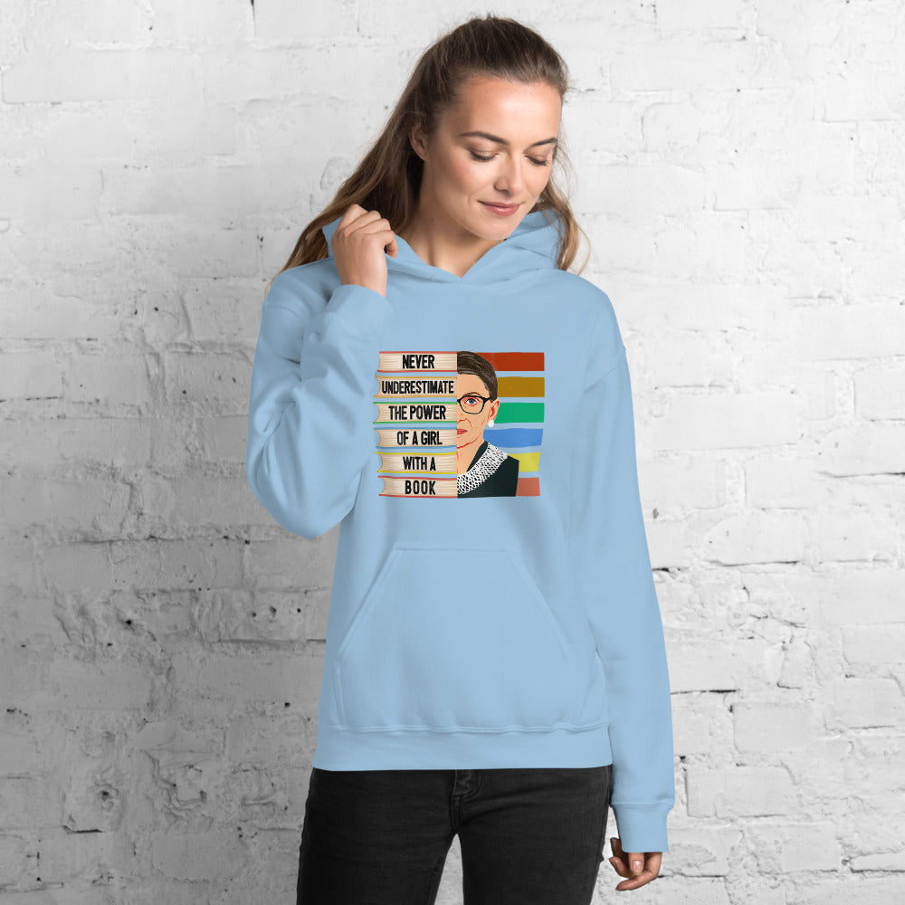 Ruth Bader Ginsburg  Never Underestimate the Power of a Girl with a Book Unisex Hoodie Blue