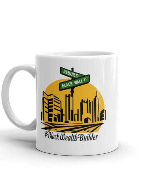 Load image into Gallery viewer, Rebuild Black Wall Street White glossy mug
