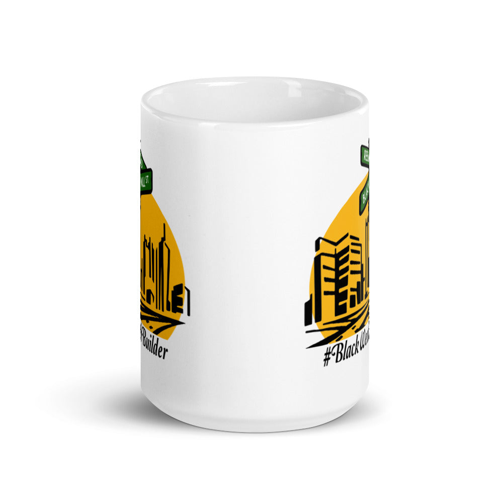 Rebuild Black Wall Street White glossy mug