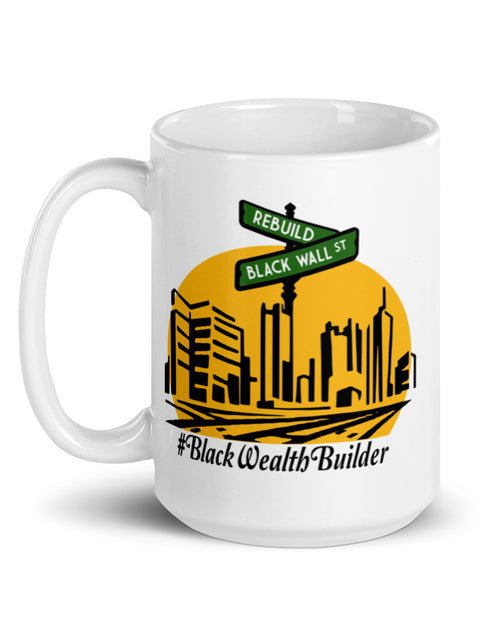 Load image into Gallery viewer, Rebuild Black Wall Street White glossy mug
