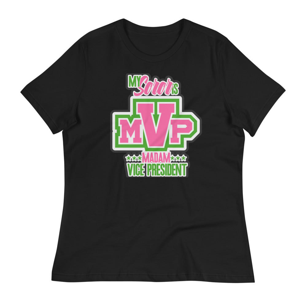 My Soro's MVP Madam Vive President Relaxed T-Shirt