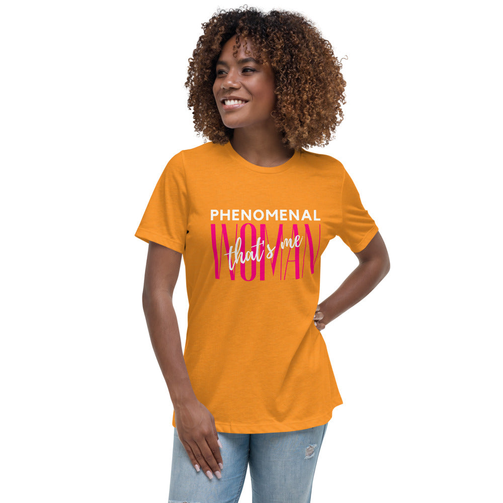 Phenomenal Woman Women's Relaxed T-Shirt